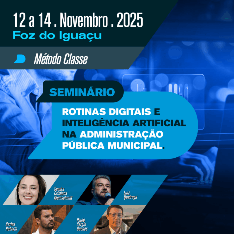 SEMINÁRIO - ROTINAS DIGITAIS E INTELIGÊNCIA ARTIFICIAL NA ADMINISTRAÇÃO PÚBLICA MUNICIPAL.