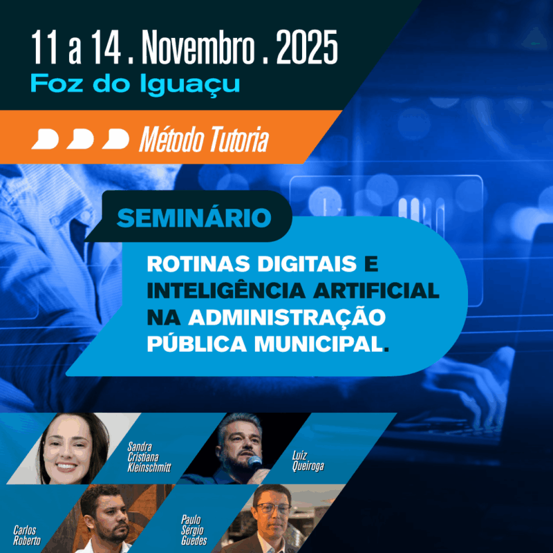 SEMINÁRIO - ROTINAS DIGITAIS E INTELIGÊNCIA ARTIFICIAL NA ADMINISTRAÇÃO PÚBLICA MUNICIPAL.