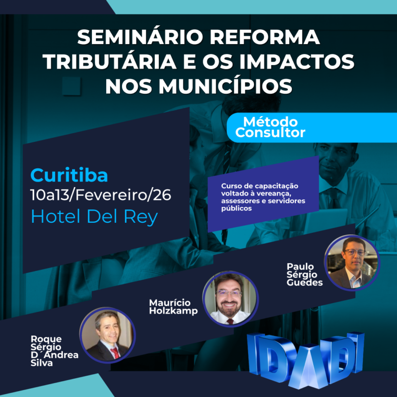SEMINÁRIO REFORMA TRIBUTÁRIA E OS IMPACTOS NOS MUNICÍPIOS.