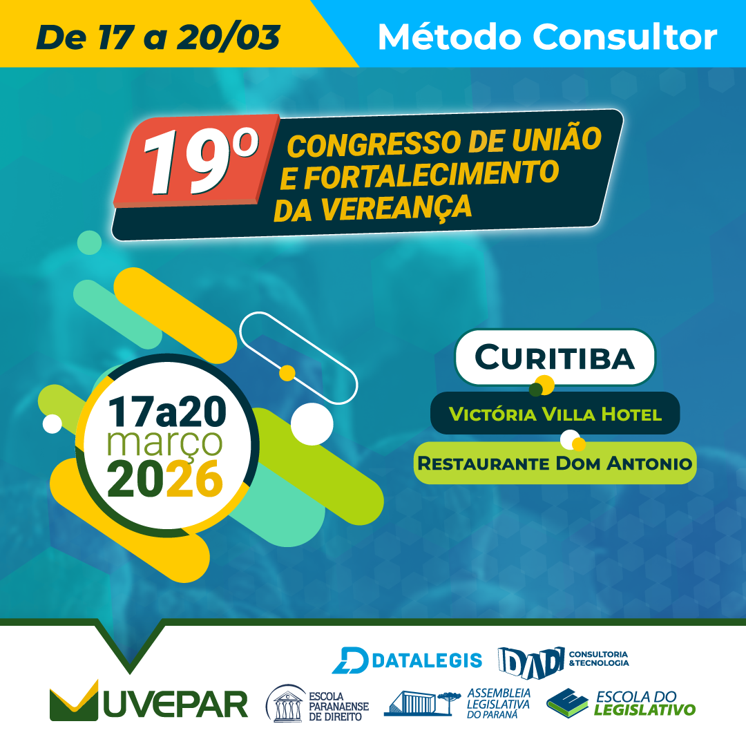 19º CONGRESSO DE UNIÃO E FORTALECIMENTO DA VEREANÇA.
