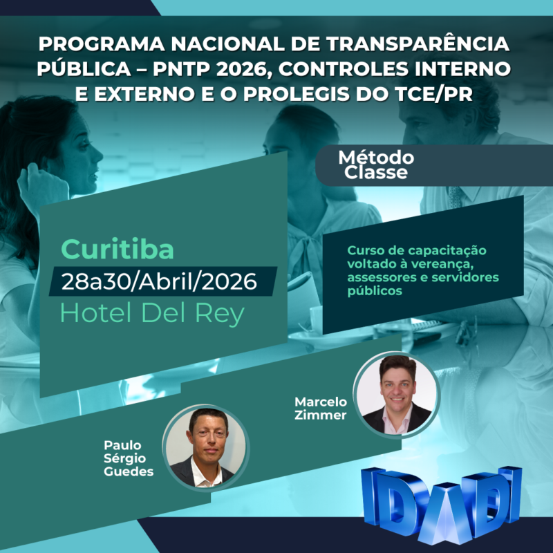 PROGRAMA NACIONAL DE TRANSPARÊNCIA PÚBLICA – PNTP 2026, CONTROLES INTERNO E EXTERNO E O PROLEGIS DO TCE/PR.