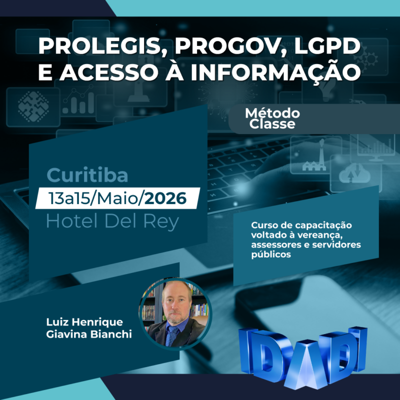 PROLEGIS, PROGOV, LGPD E ACESSO À INFORMAÇÃO.