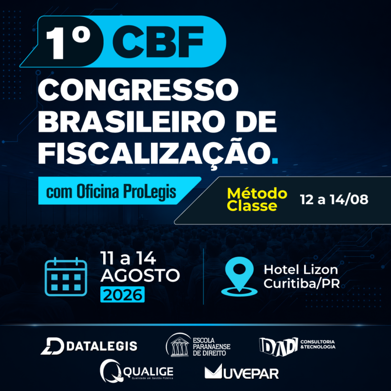 1º CBF - CONGRESSO BRASILEIRO DE FISCALIZAÇÃO.