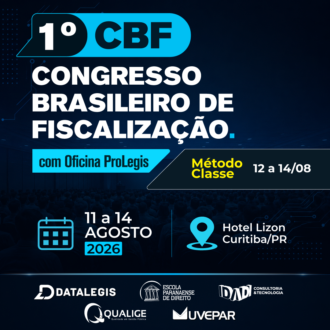 1º CBF - CONGRESSO BRASILEIRO DE FISCALIZAÇÃO.
