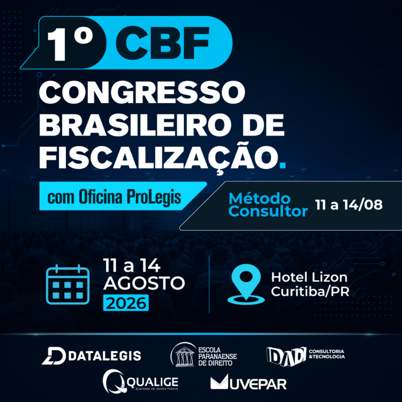 1º CBF - CONGRESSO BRASILEIRO DE FISCALIZAÇÃO.