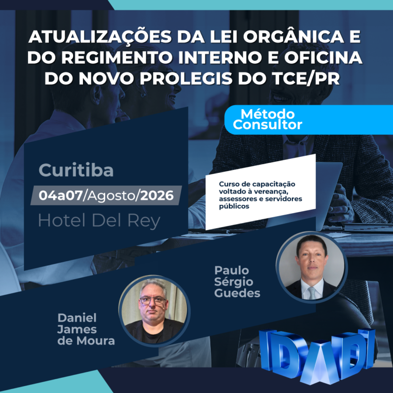 ATUALIZAÇÕES DA LEI ORGÂNICA E DO REGIMENTO INTERNO E OFICINA DO NOVO PROLEGIS DO TCE/PR.