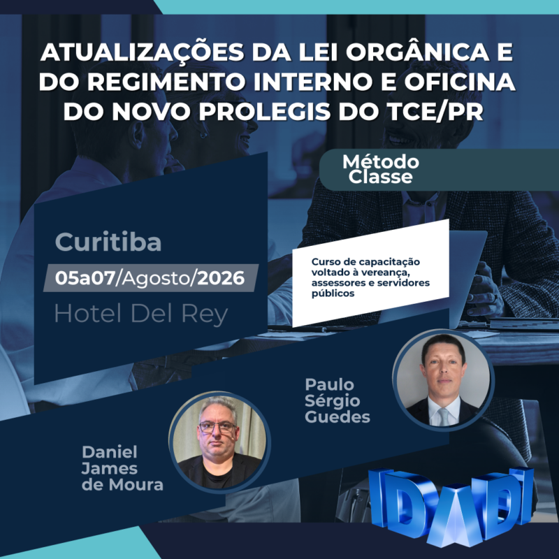 ATUALIZAÇÕES DA LEI ORGÂNICA E DO REGIMENTO INTERNO E OFICINA DO NOVO PROLEGIS DO TCE/PR.