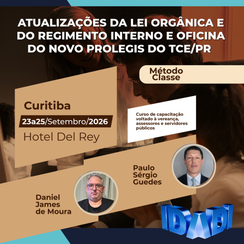 ATUALIZAÇÕES DA LEI ORGÂNICA E DO REGIMENTO INTERNO E OFICINA DO NOVO PROLEGIS DO TCE/PR.