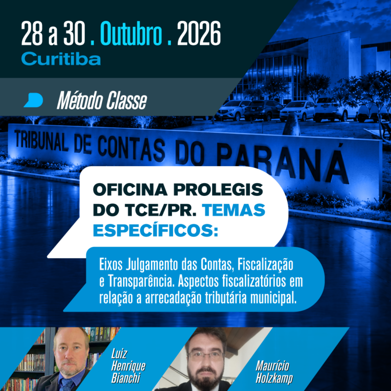 OFICINA PROLEGIS do TCE/PR. Temas específicos: Eixos Julgamento das Contas, Fiscalização e Transparência. Aspectos fiscalizatórios em relação a arrecadação tributária municipal.