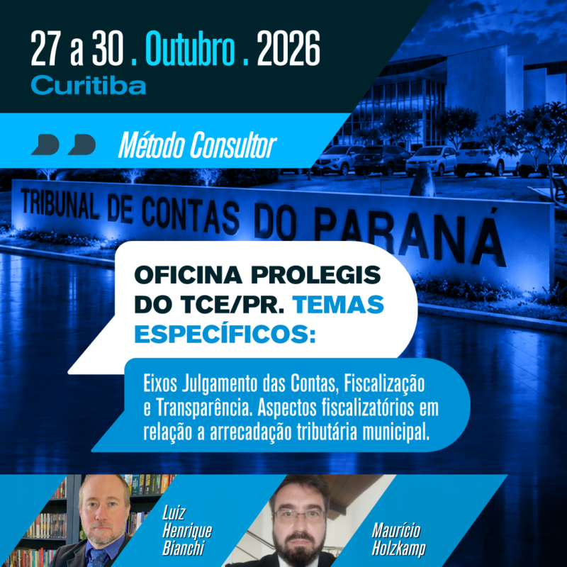 OFICINA PROLEGIS do TCE/PR. Temas específicos: Eixos Julgamento das Contas, Fiscalização e Transparência. Aspectos fiscalizatórios em relação a arrecadação tributária municipal.