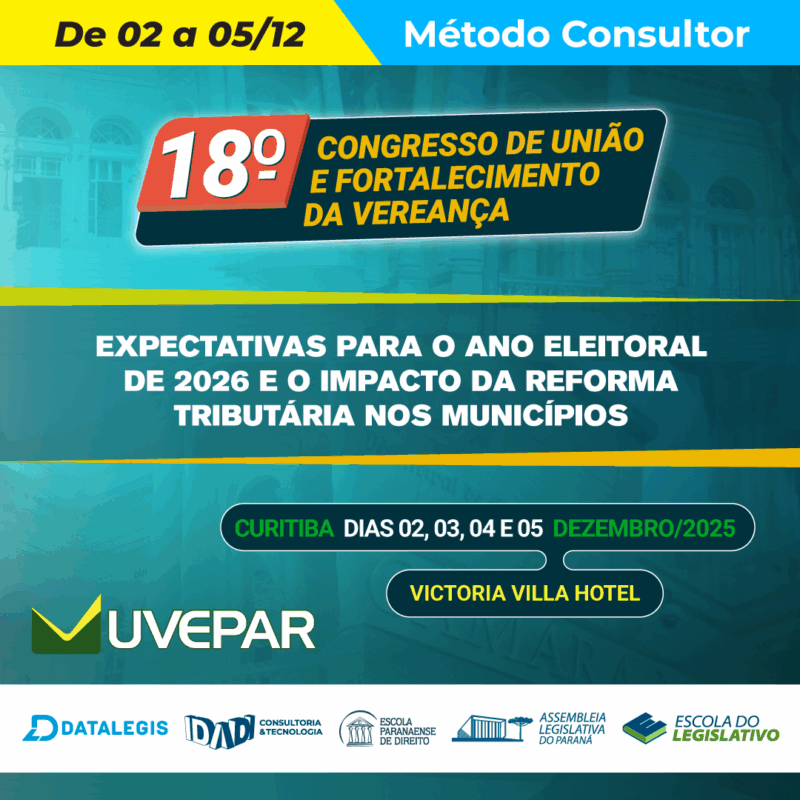  O 18º CONGRESSO DE UNIÃO E FORTALECIMENTO DA VEREANÇA.