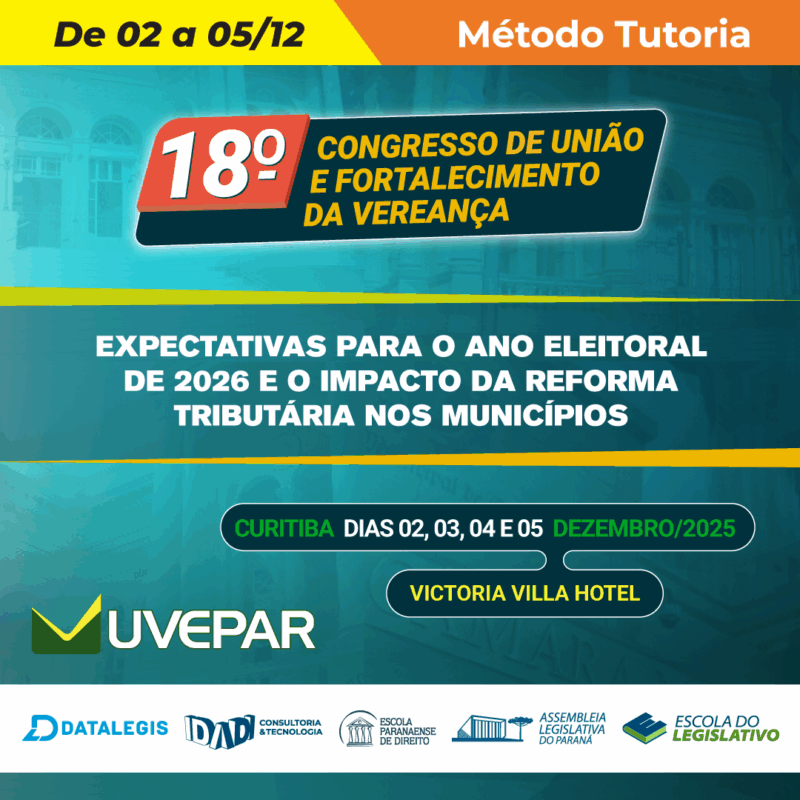 18º CONGRESSO DE UNIÃO E FORTALECIMENTO DA VEREANÇA.