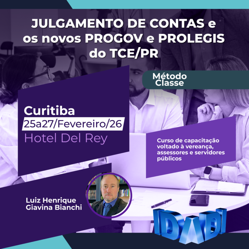 JULGAMENTO DE CONTAS e os novos PROGOV e PROLEGIS do TCE/PR.