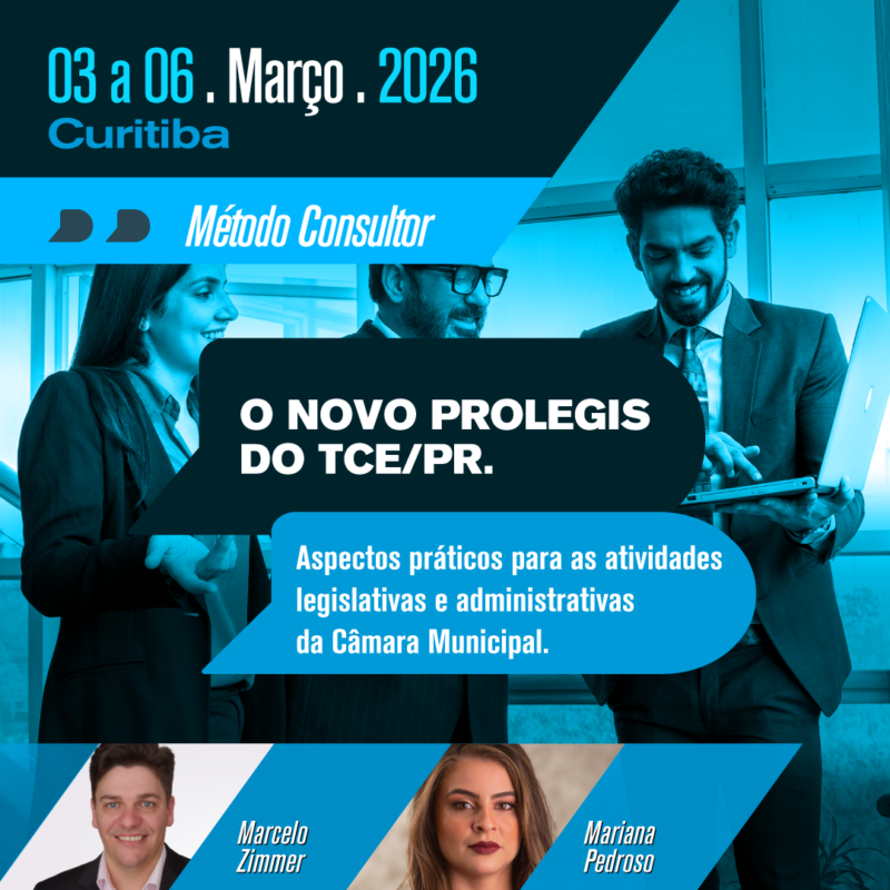O NOVO PROLEGIS DO TCE/PR. Aspectos práticos para as atividades legislativas e administrativas da Câmara Municipal.