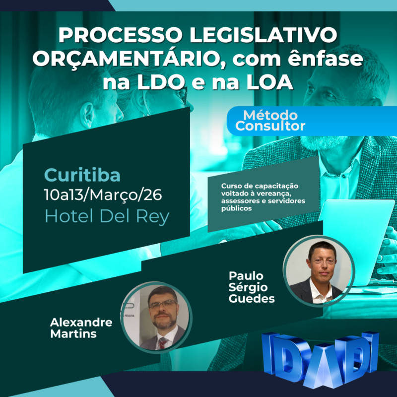PROCESSO LEGISLATIVO ORÇAMENTÁRIO, com ênfase na LDO e na LOA.