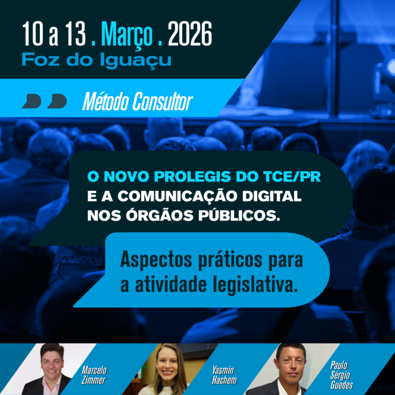 O NOVO PROLEGIS DO TCE/PR E A COMUNICAÇÃO DIGITAL NOS ÓRGÃOS PÚBLICOS. Aspectos práticos para a atividade legislativa.