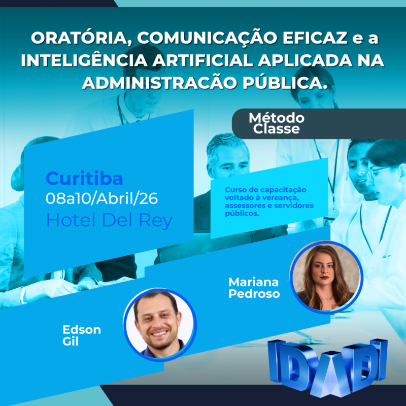 ORATÓRIA, COMUNICAÇÃO EFICAZ e a INTELIGÊNCIA ARTIFICIAL APLICADA NA ADMINISTRACÃO PÚBLICA.