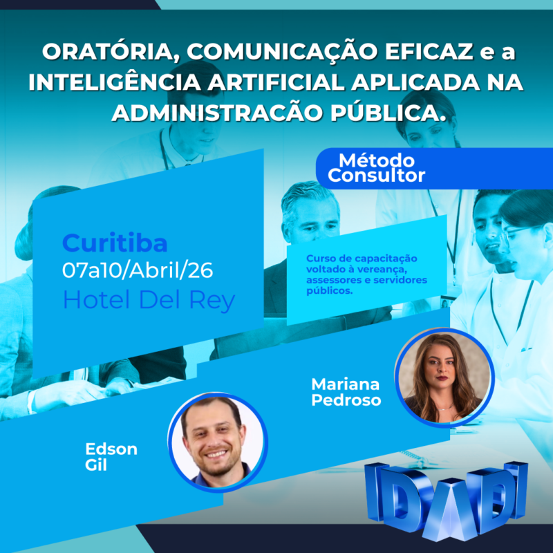 ORATÓRIA, COMUNICAÇÃO EFICAZ e a INTELIGÊNCIA ARTIFICIAL APLICADA NA ADMINISTRACÃO PÚBLICA.