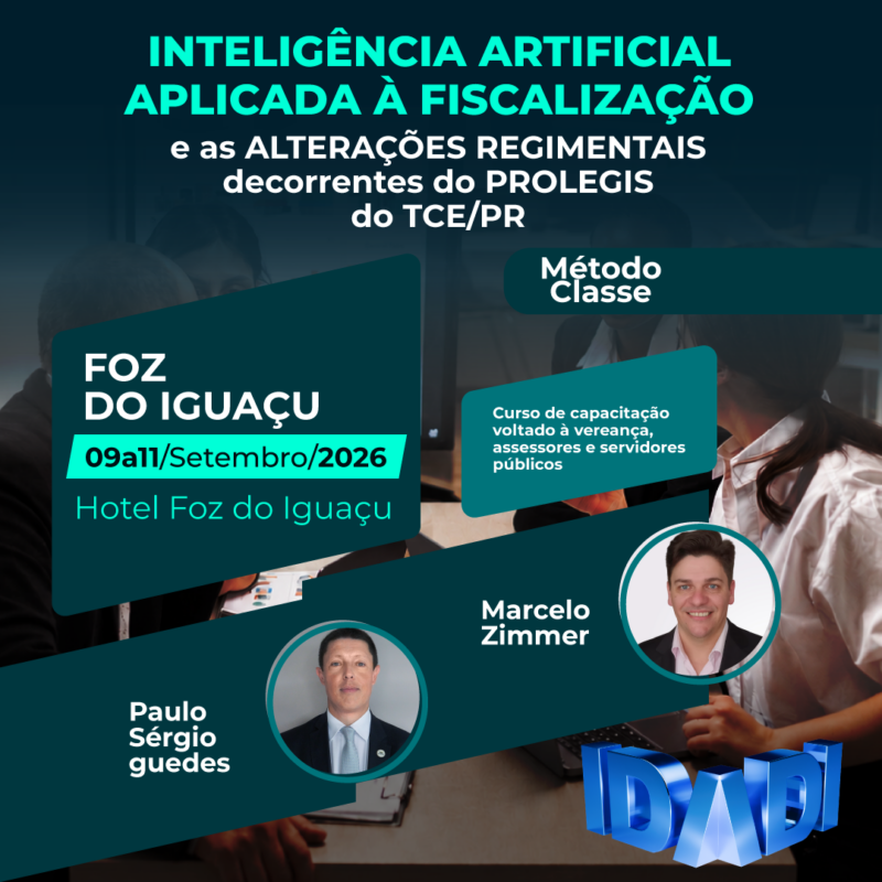 INTELIGÊNCIA ARTIFICIAL APLICADA À FISCALIZAÇÃO e as ALTERAÇÕES REGIMENTAIS decorrentes do PROLEGIS do TCE/PR.