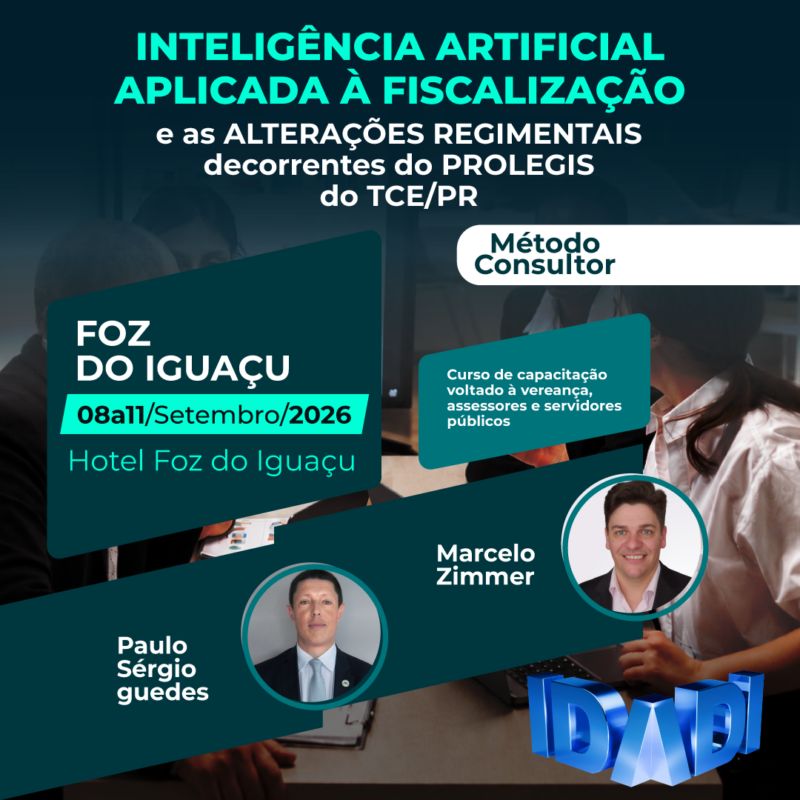 INTELIGÊNCIA ARTIFICIAL APLICADA À FISCALIZAÇÃO e as ALTERAÇÕES REGIMENTAIS decorrentes do PROLEGIS do TCE/PR (Imersão Prática).